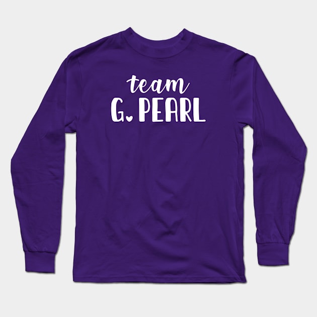 Team G. Pearl - white text Long Sleeve T-Shirt by Team G. Pearl